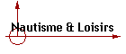 Nautisme & Loisirs
