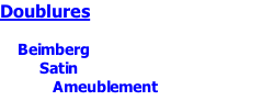 Doublures      Beimberg           Satin              Ameublement