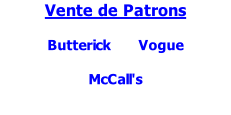 Vente de Patrons  Butterick       Vogue  McCall's
